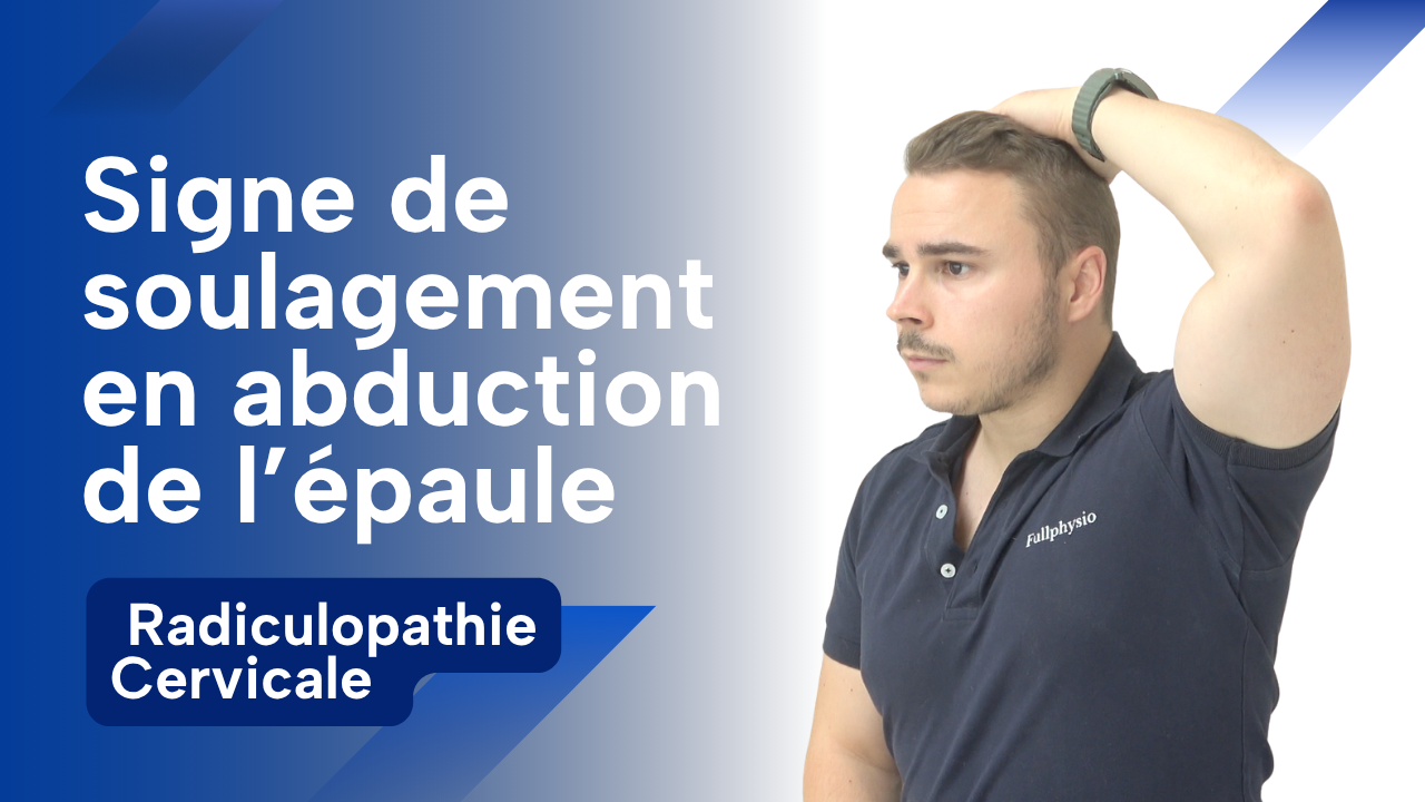 Vignette du signe de soulagement en abduction pour l'épaule