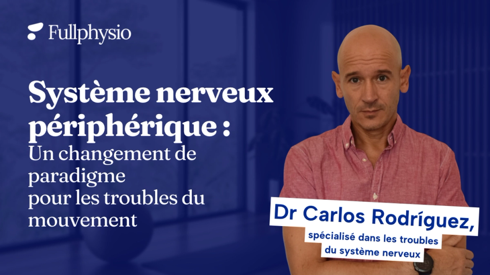 Vignette de la masterclass de Carlos Rodríguez sur le rôle du nerf périphérique dans les troubles du mouvement